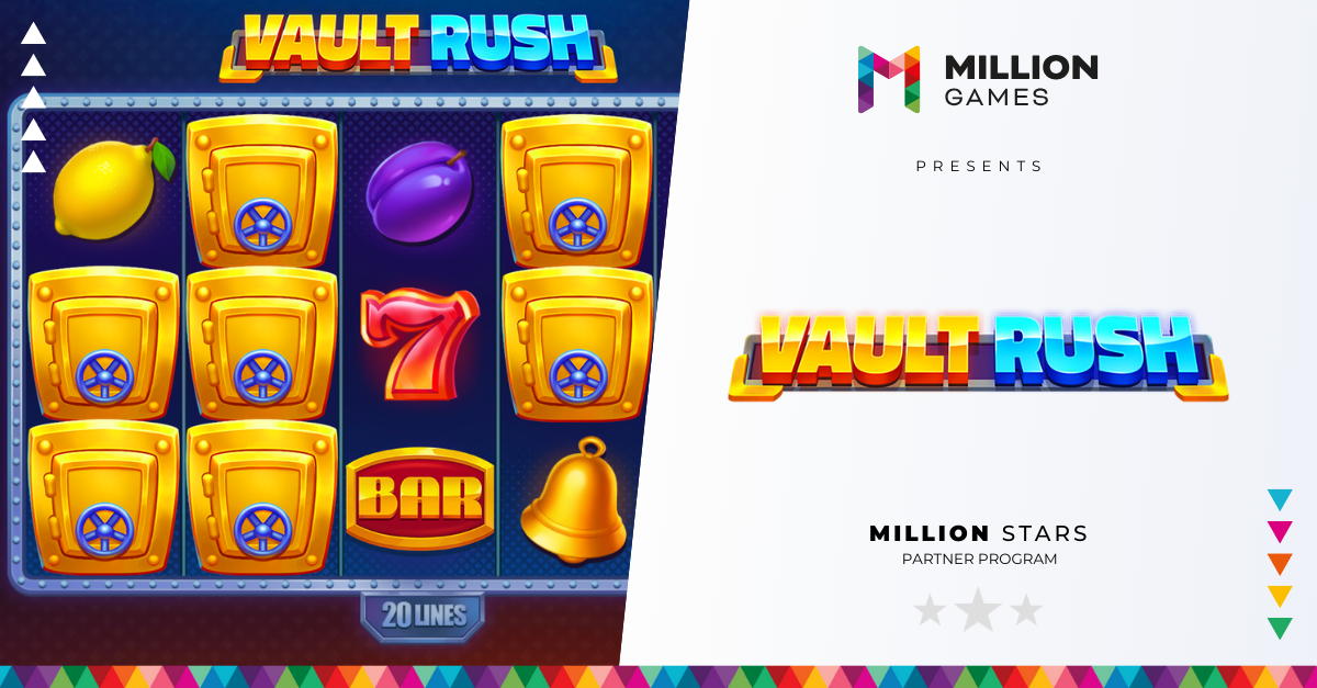 million-games-and-yugo-workshop-unveil-vault-rush-–-a-sleek-take-on-classic-slots